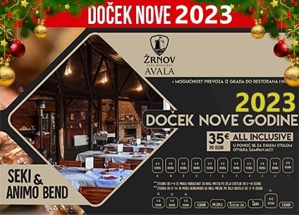 Etno restoran Žrnov Avala doček Nove godine 2023 Beograd